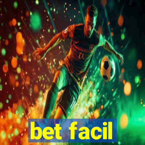 bet facil